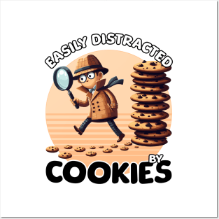 Easily Distracted By Cookies -Detective Posters and Art